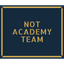 Not Academy Team